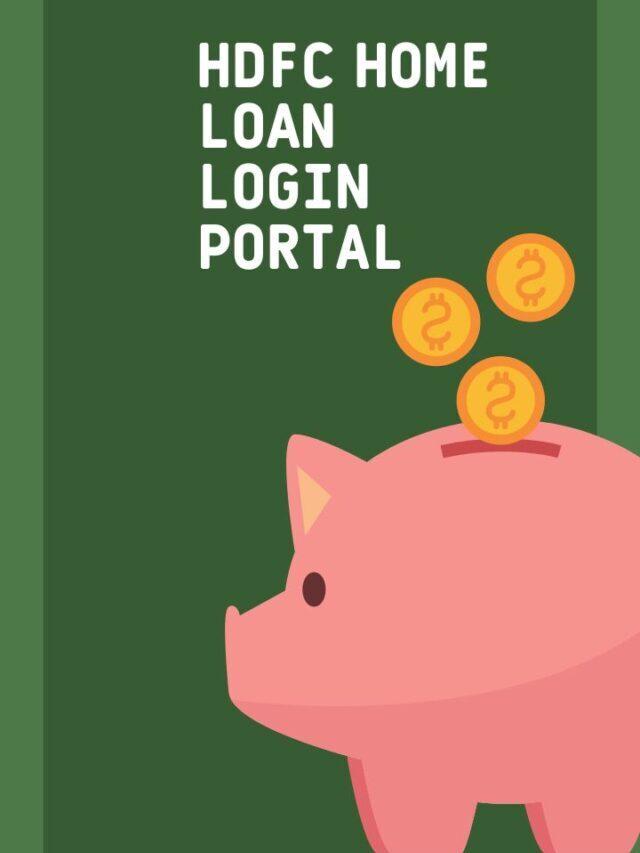 HDFC Home Loan Login Portal