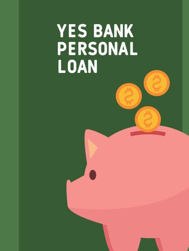 Yes Bank Personal Loan